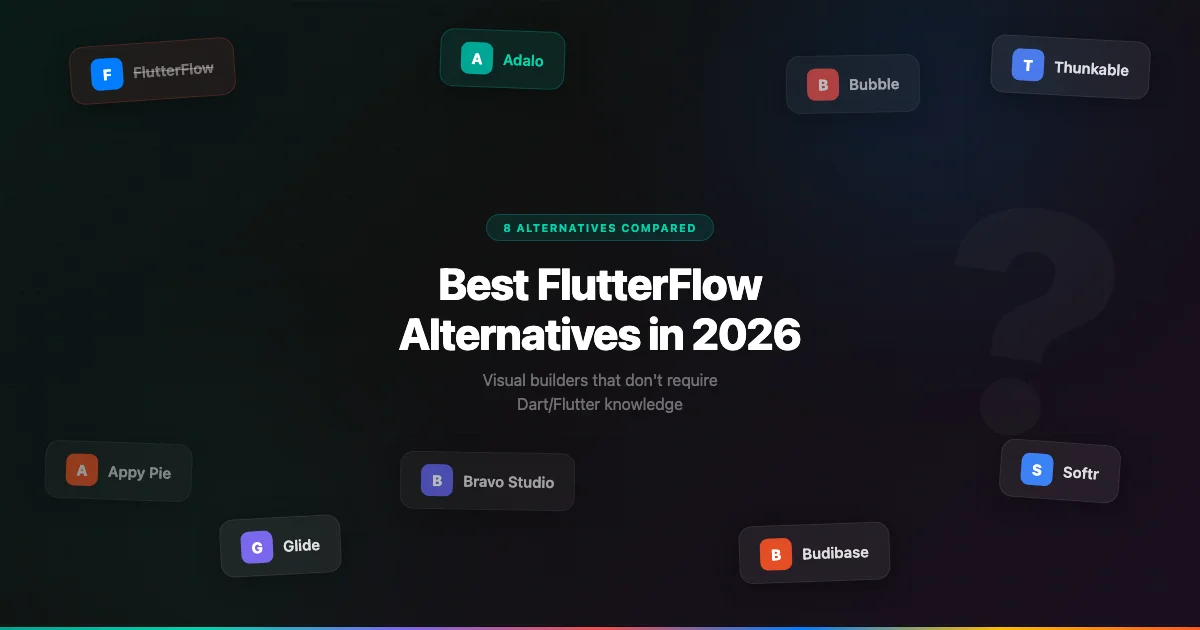 8 Best FlutterFlow Alternatives in 2026