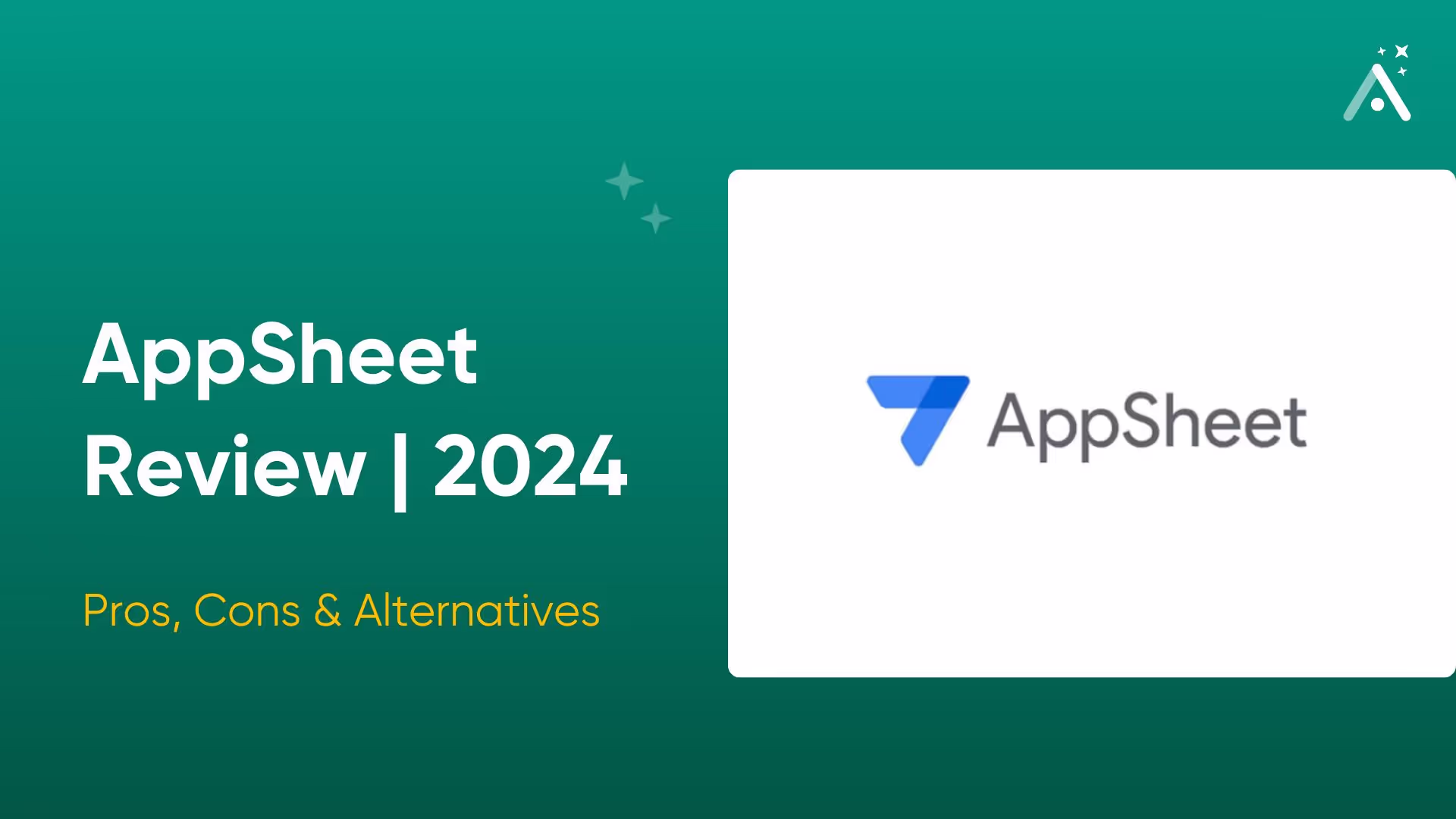 AppSheet Review: Pros, Cons & Alternatives (2026)