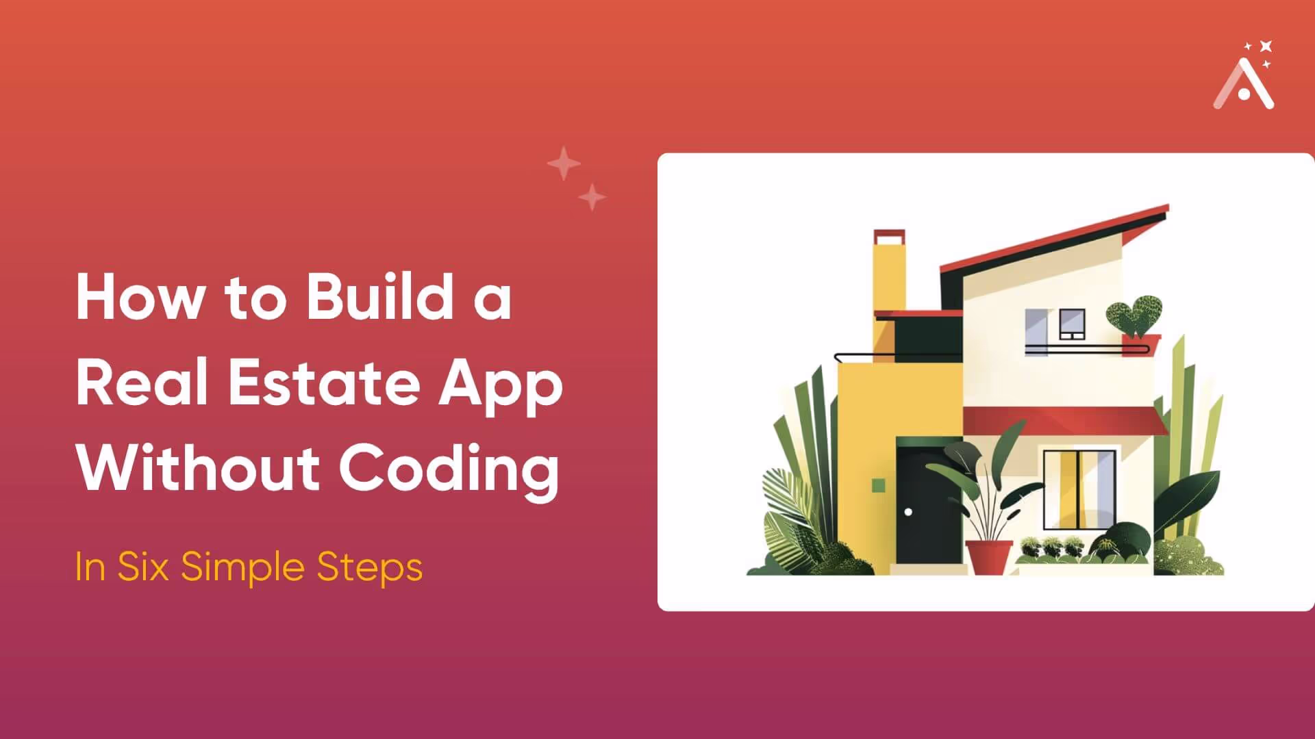 How to Build a Real Estate App Without Coding