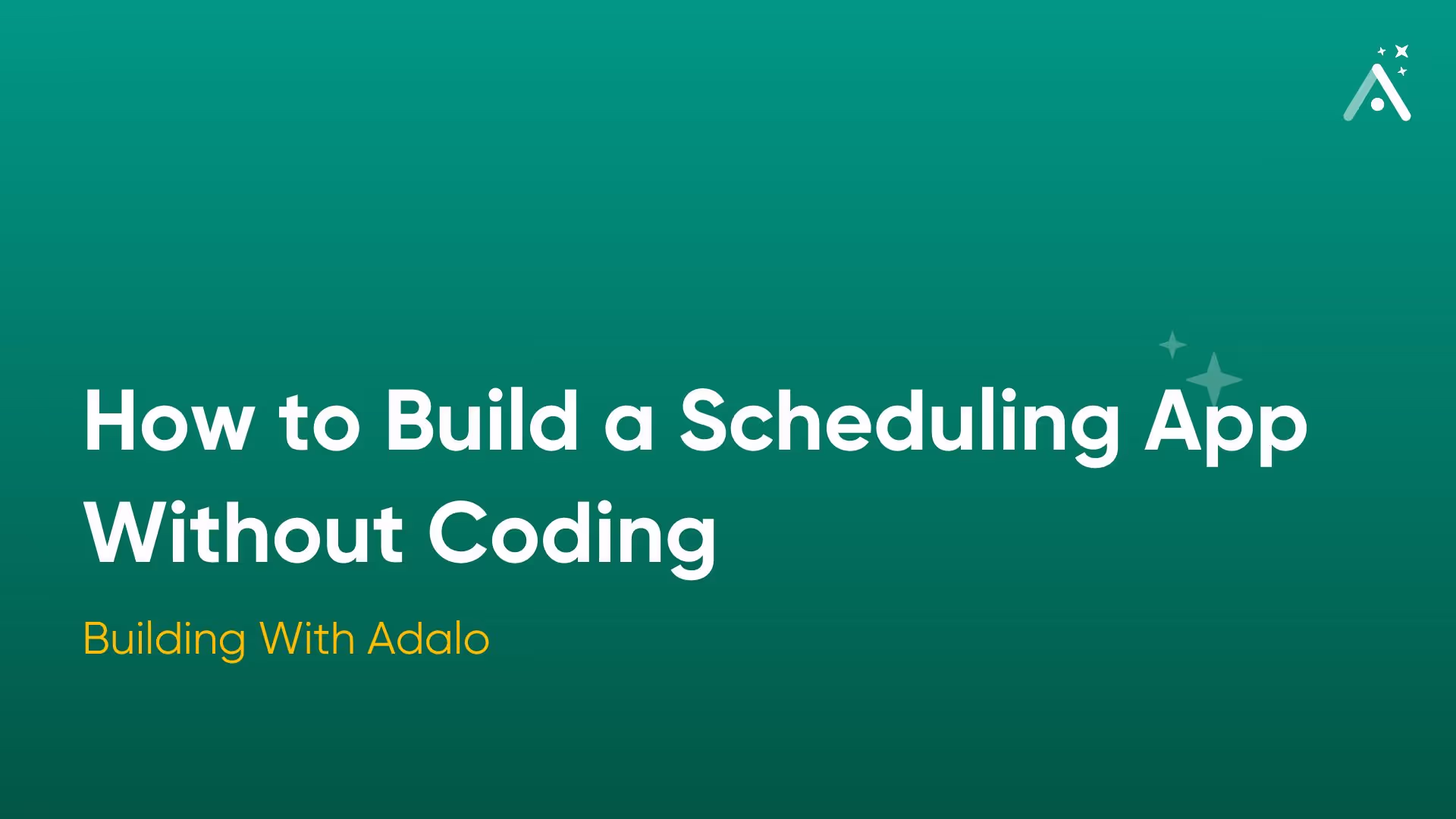 How to Build a Scheduling App Without Coding