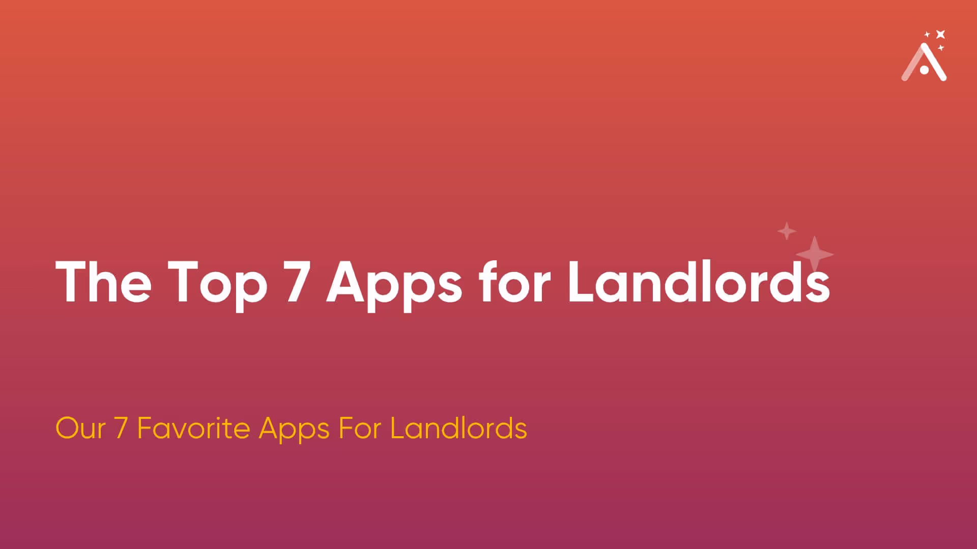 The Top 7 Apps for Landlords | 2026