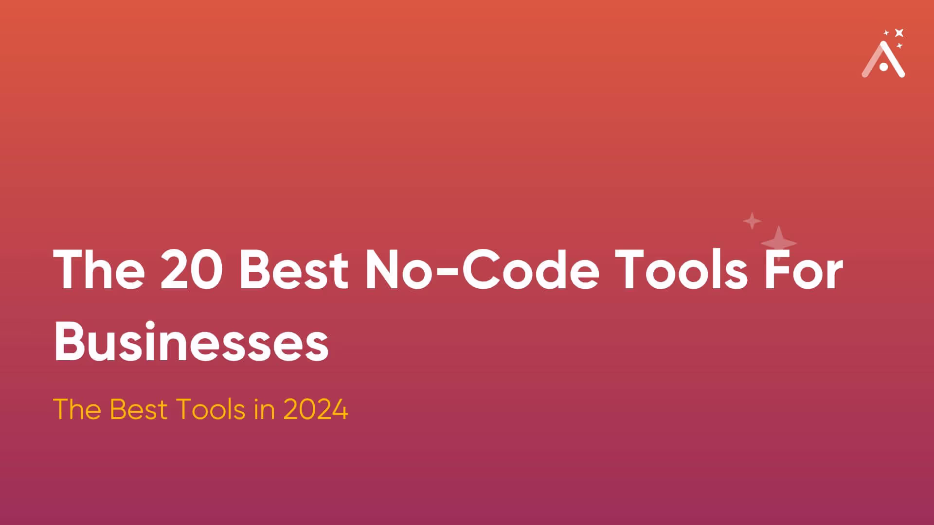 The 20 Best No-Code Tools For Businesses | 2026