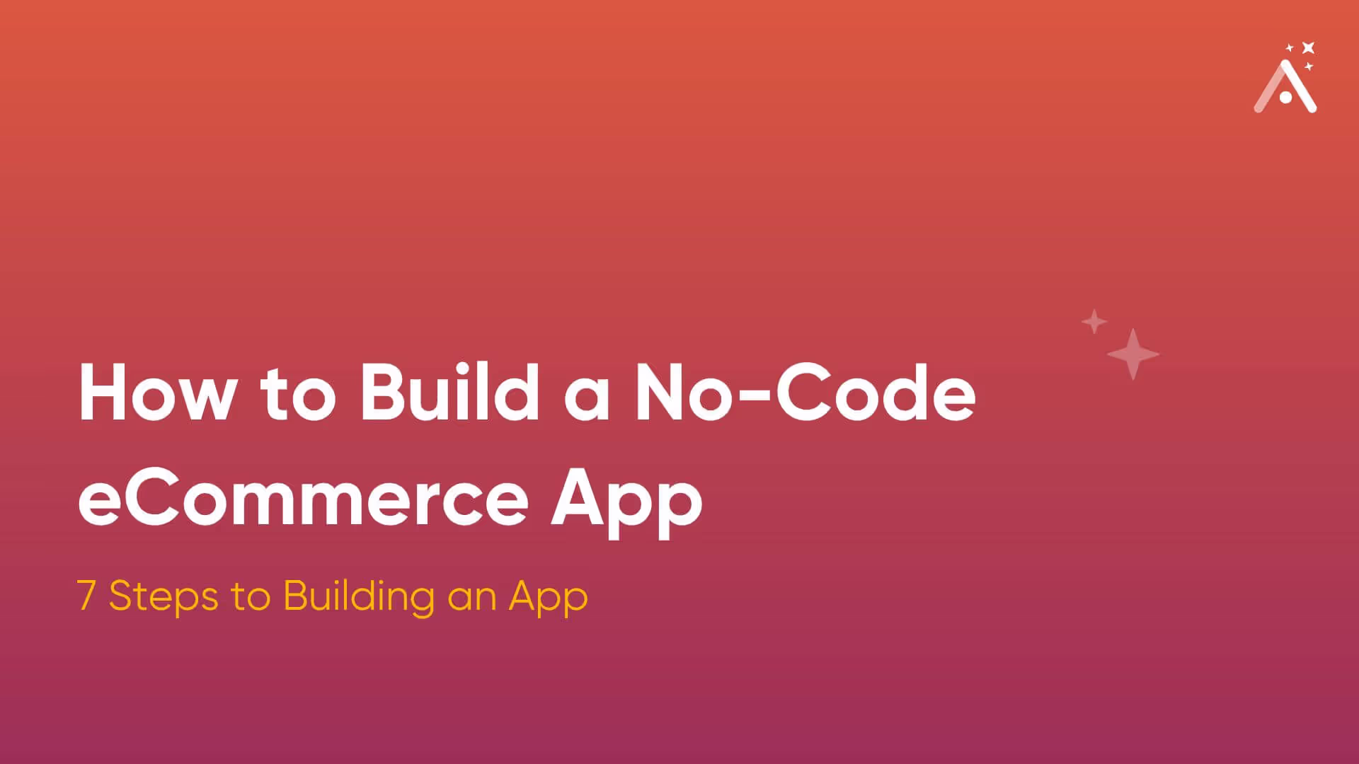 How to Build a No-Code eCommerce App