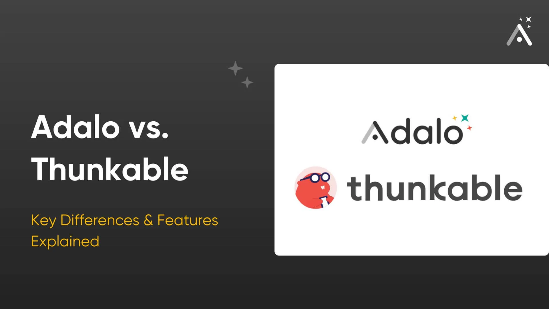 Adalo vs. Thunkable: Key Differences & Features Explained
