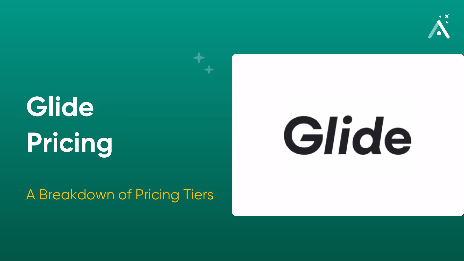 Glide Pricing 2026: Plans from $25/mo, Per-User Costs Explained