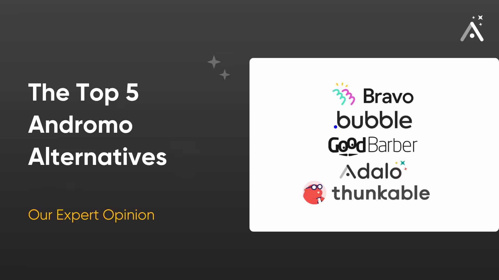 The Top 5 Andromo Alternatives in 2025 (Expert Opinion)