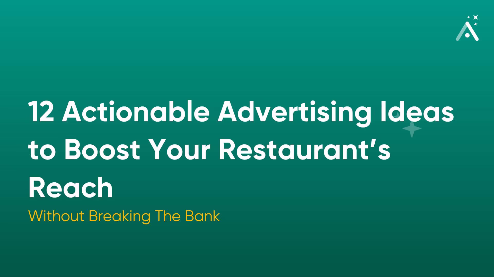 [2026] 12 Advertising Ideas for Any Restaurant - No Budget Required