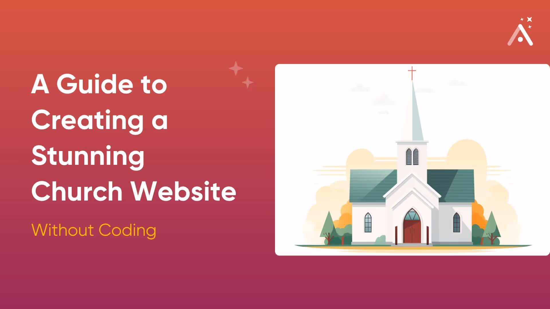 How to Create a Stunning Church Website or App - Without Coding [Updated for 2025]