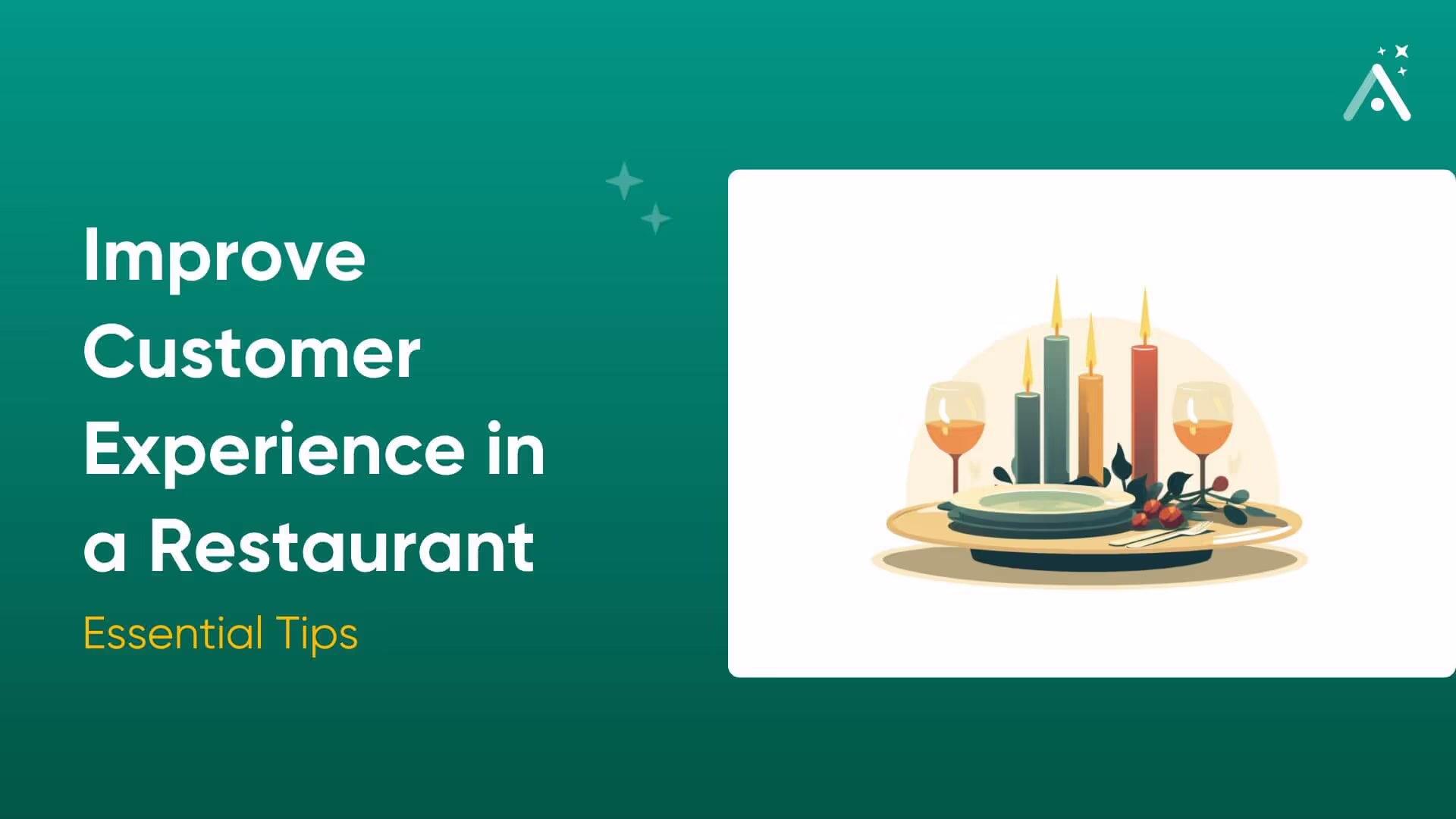The Ultimate Guide to Improving Customer Experience In A Restaurant 2026
