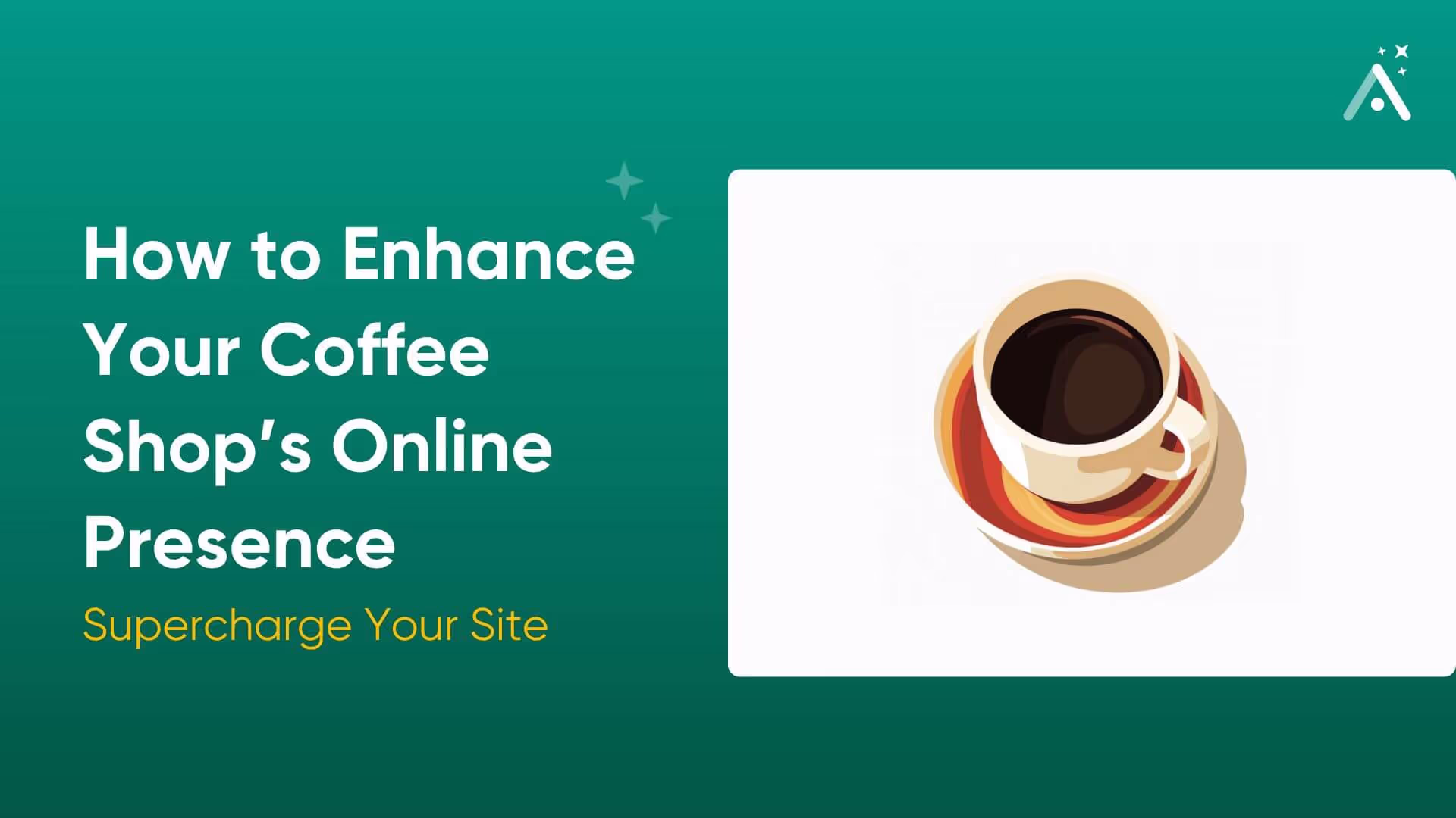 How To Build a Great Coffee Shop Website - Without Coding
