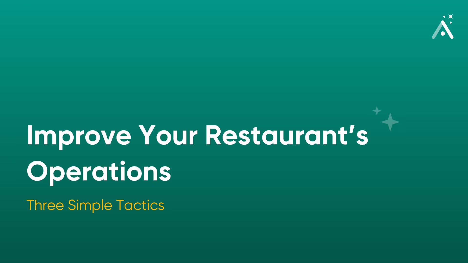 3 Tactics To Improve Restaurant Operations [2026]
