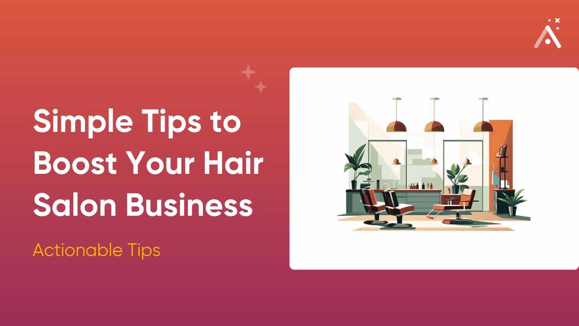 3 New Tips to Improve Your Hair Salon in 2026
