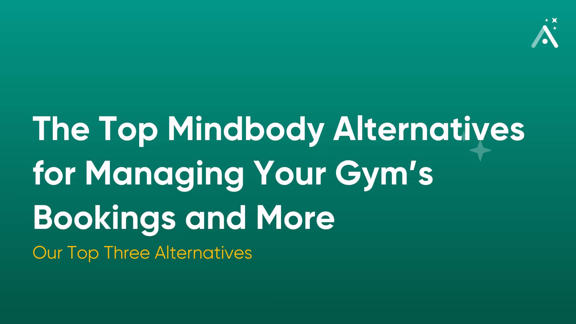 The Top Three Mindbody Alternatives for More Than Just Managing Your Gym’s Bookings