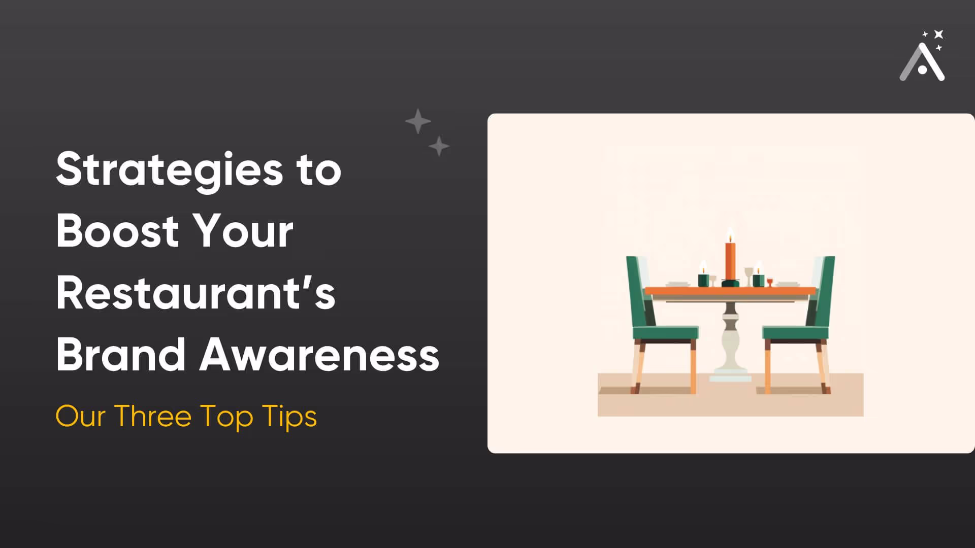 Three Effective Strategies to Boost Your Restaurant’s Brand Awareness