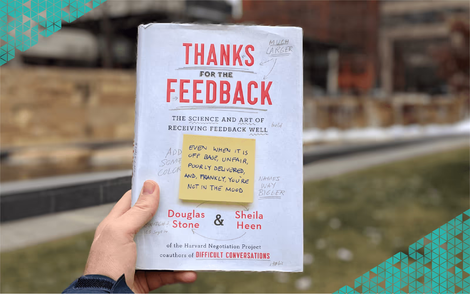 Don’t Have Time to Read the Bestselling Book on Feedback? I gotchu.