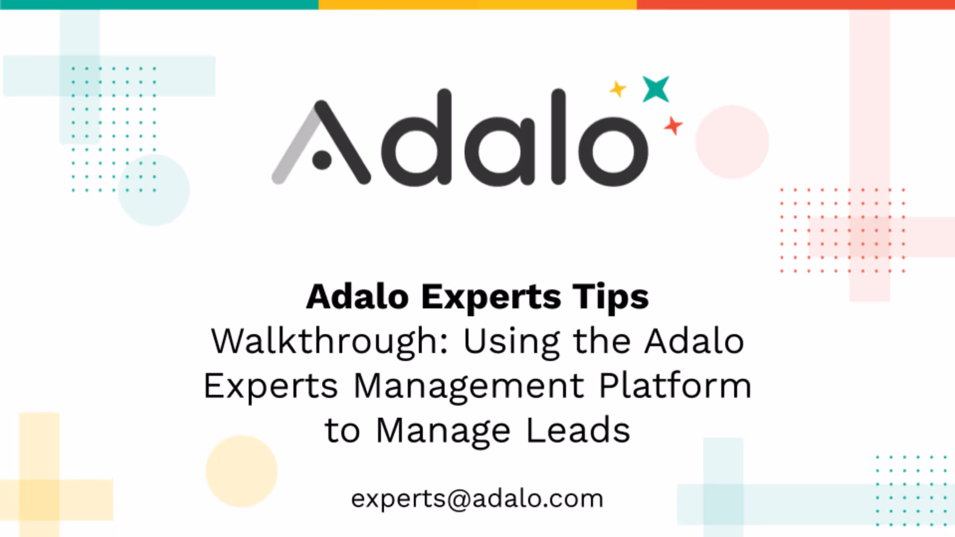 Adalo Experts Tips Walkthrough: Using the Adalo Experts Management Platform to Manage Leads