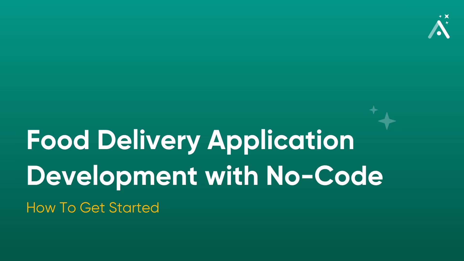 Food Delivery Application Development with No-Code