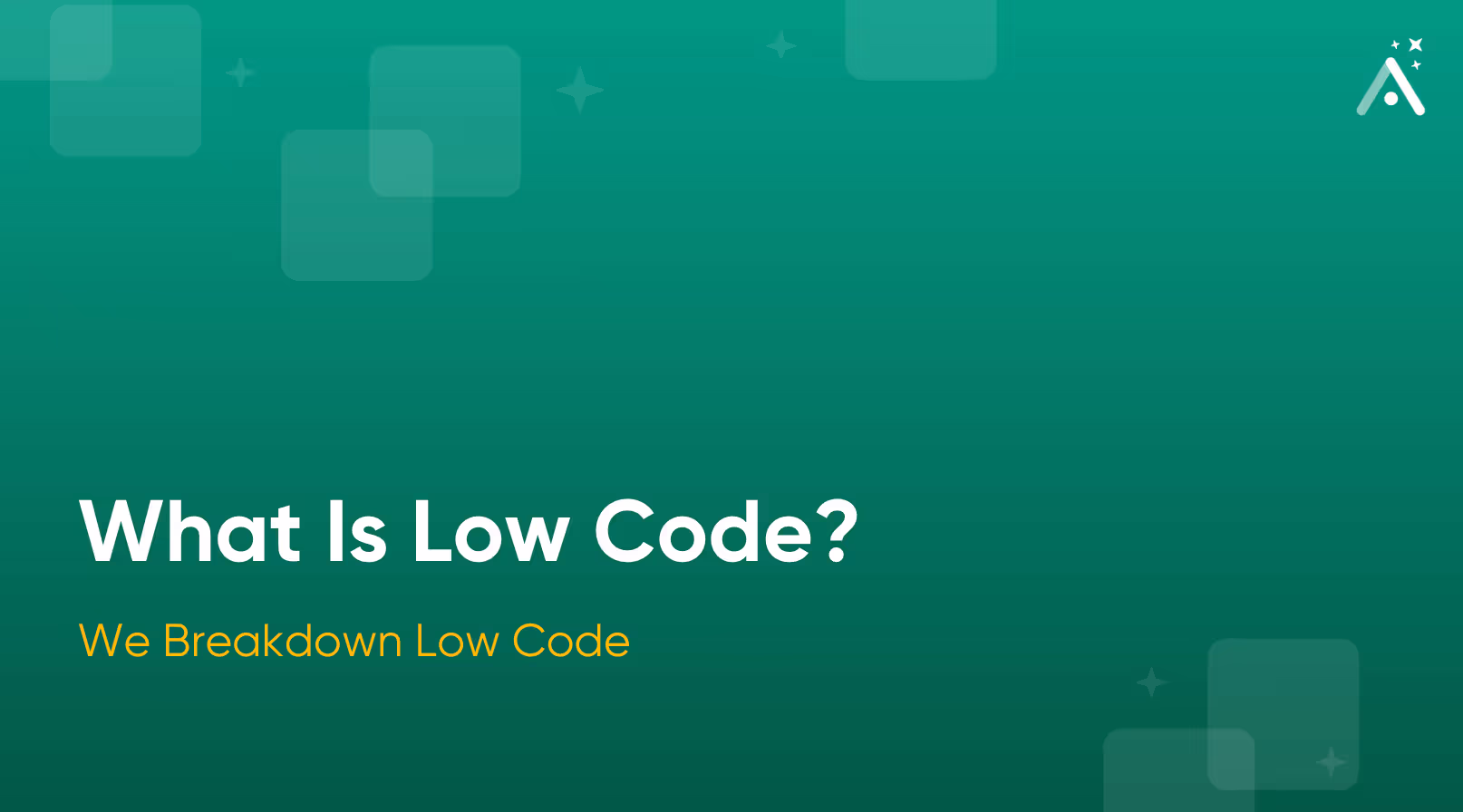 What Is Low Code?