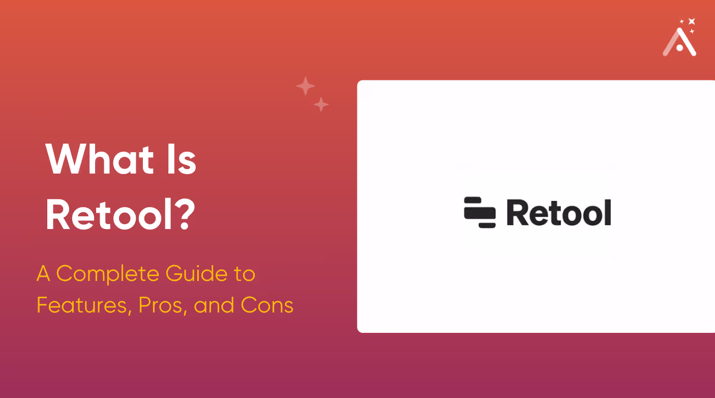 What Is Retool? Features, Pricing & Limitations (2026)