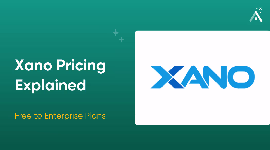 Xano Pricing Explained: Free to Enterprise Plans