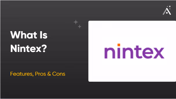 What Is Nintex? Features, Pros & Cons