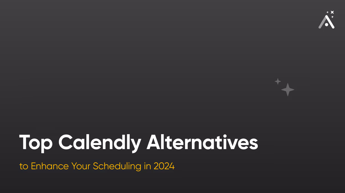 Top Calendly Alternatives to Enhance Your Scheduling in 2026
