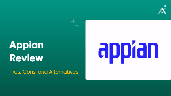Appian Review: Pros, Cons, and Alternatives 🤖