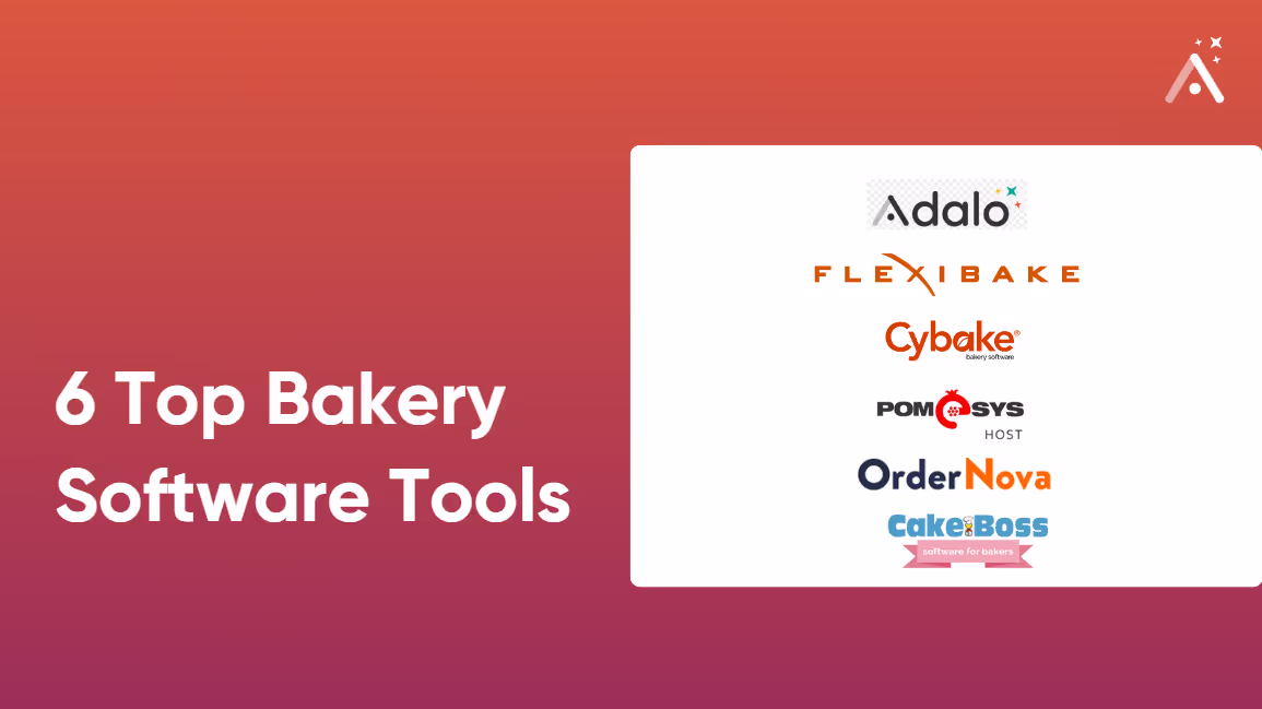 6 Top Bakery Software Tools for 2026 🍞💻